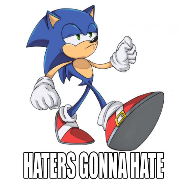 Файл:Haters gonna hate Sonic.jpg