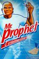 Mr. Prophet