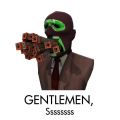 Gentlemen-sssss